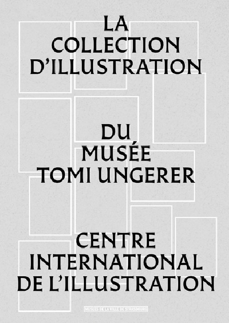 La collection d'illustration du musée tomi ungerer