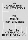 La collection d'illustration du musée tomi ungerer