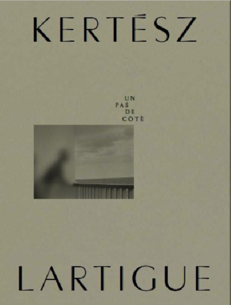 Kertész - Lartigue