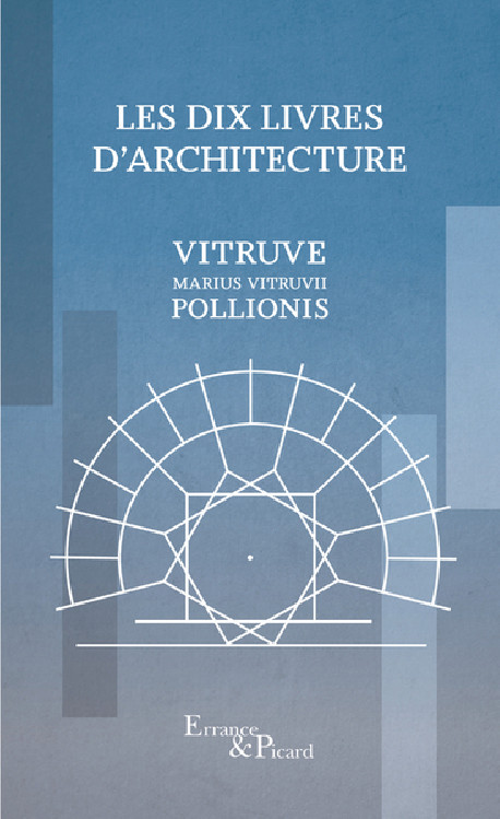 Les dix livres d'architecture - Vitruve