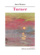 John Ruskin - Turner