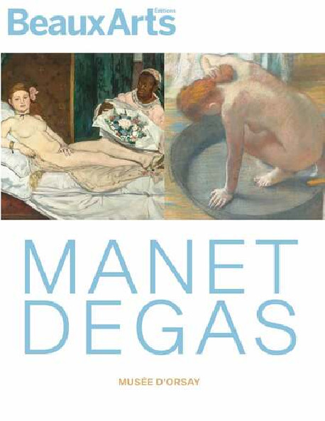 Manet / Degas - Beaux arts