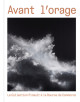 Avant l'orage  - Pinault Collection