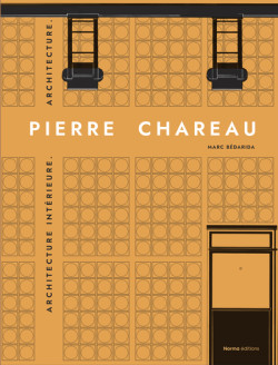 Pierre Chareau - Aménagements intérieurs, architecture T.2