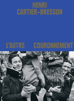 Henri Cartier-Bresson - L'autre couronnement