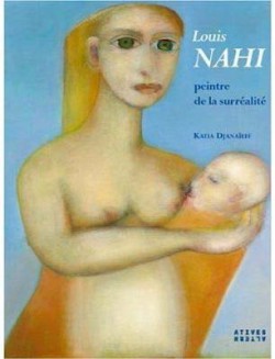 Louis Nahi, peintre de la surréalité