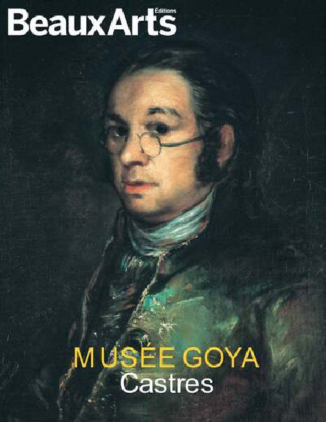 Musée Goya, Castres - Hors série Beaux-arts