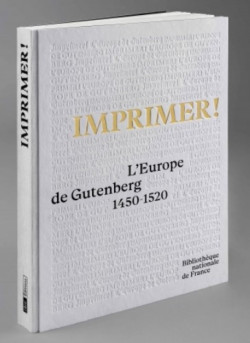 Imprimer ! l'Europe de Gutenberg