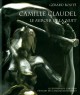 Camille Claudel le miroir et la nuit