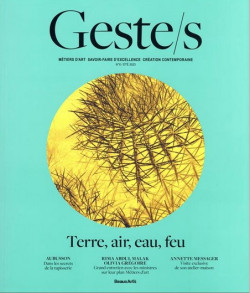 Geste/s - Terre, air, eau, feu