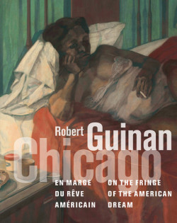 Robert Guinan - Chicago, en marge du rêve américain