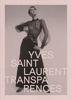 Yves Saint Laurent - Transparences