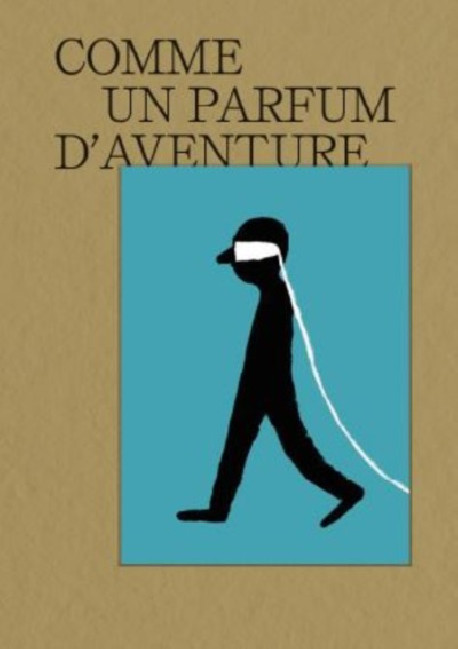 Comme un parfum d'aventure