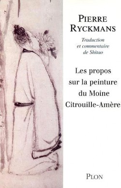 Les propos sur la peinture du moine Citrouille-amère