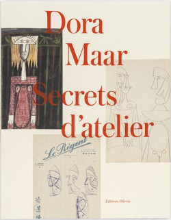 Dora Maar, the artist's workshop secrets