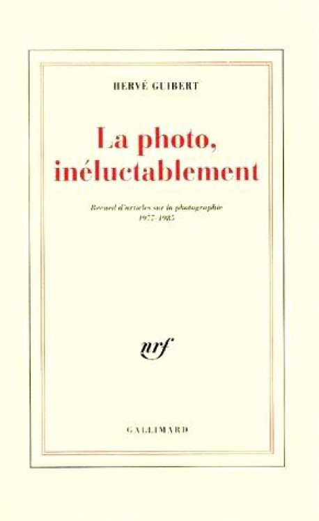 La photo, inéluctablement