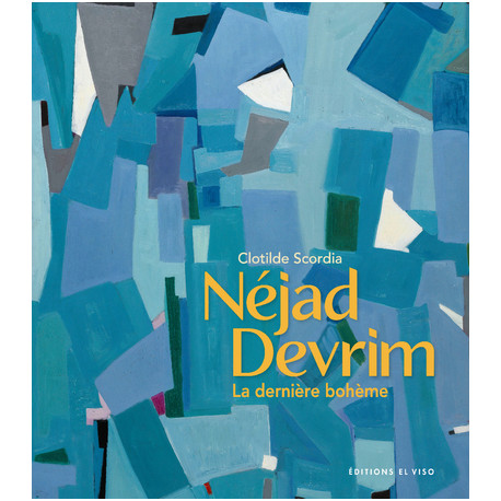 Nejad Devrim - La dernière bohème