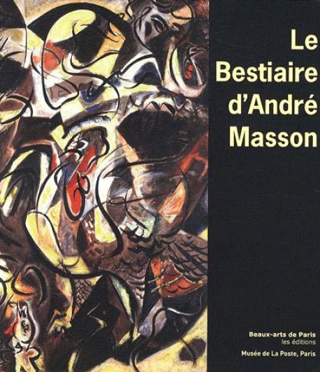 Le bestiaire d'André Masson