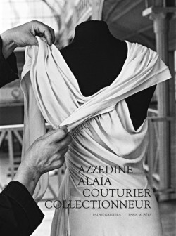Azzedine Alaïa - Couturier collectionneur