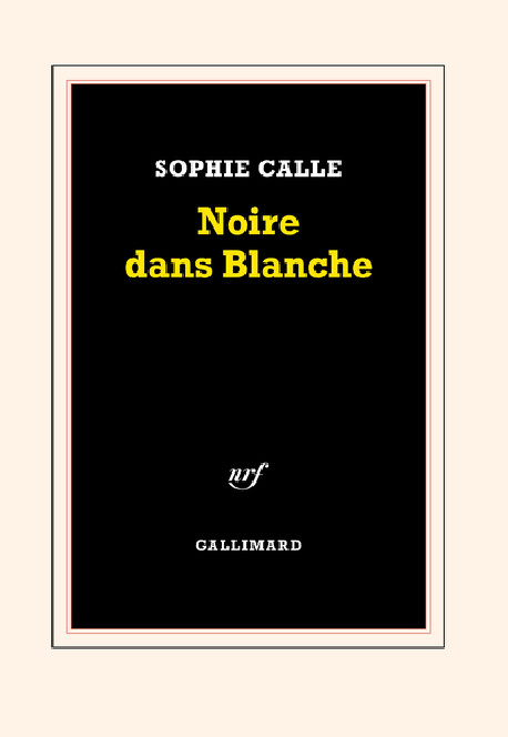 Noire dans Blanche - Sophie Calle