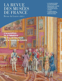 La revue des musées de France / Revue de Louvre - 2023-3