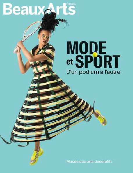 Mode et sport, d'un podium à l'autre - Beaux-arts Expo