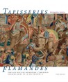 Tapisseries flamandes pour les ducs de Bourgogne, l'empereur Charles Quint et le roi Philippe II 