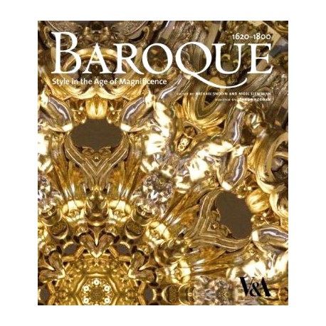Baroque 1620-1800 - Magnificence & Style