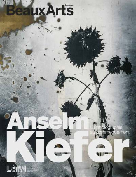 Anselm Kiefer - Beaux-arts Expo