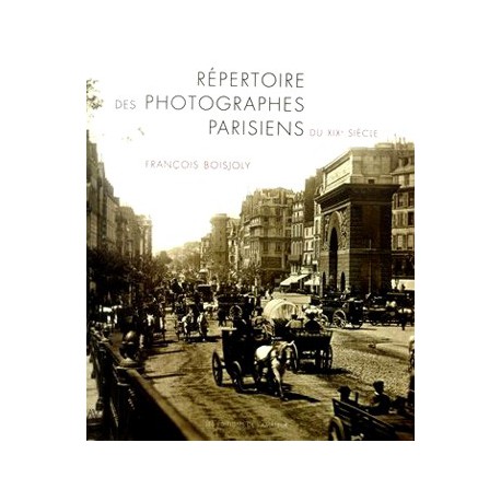 Répertoire des photographes parisiens du XIXe siècle 