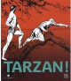 Tarzan !