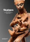 Statues - In the Collections of the Musée du Quai Branly - Jacques Chirac