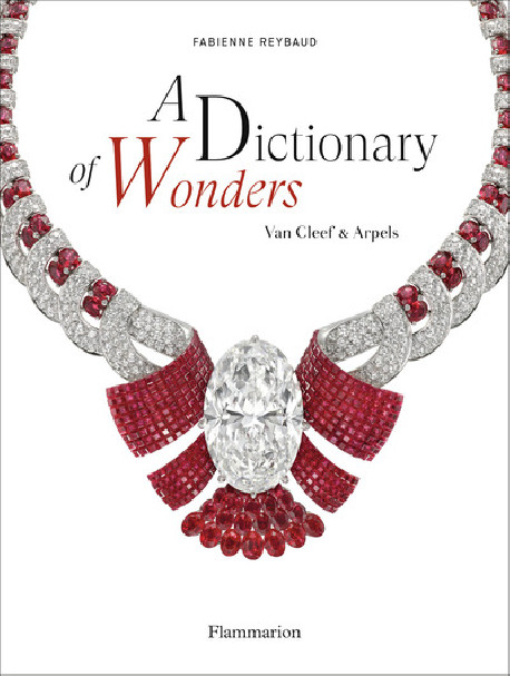 A Dictionary of Wonders - Van Cleef & Arpels