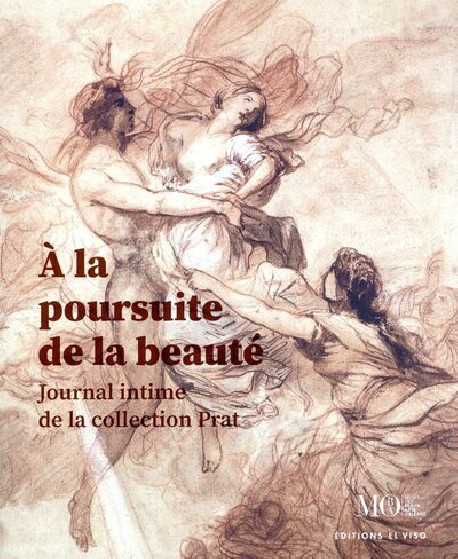 A la poursuite de la beauté - Journal intime de la collection Prat