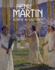 Henri Martin, du rêve au quotidien