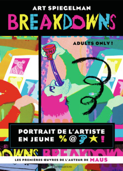 Art Spiegelman - Breakdowns