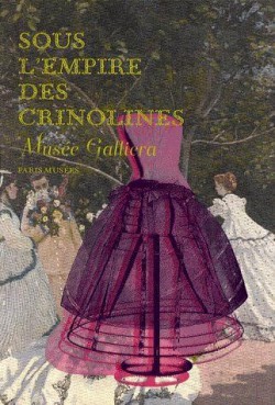 Sous l'empire des crinolines - Musée Galliéra