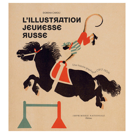 L'Illustration jeunesse russe - Une histoire graphique (1917-1934)