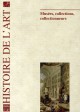 Histoire de l'art n°62 - Musées, collections, collectionneurs