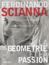 La géométrie et la passion - Ferdinando Scianna