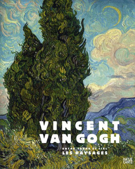 Vincent Van Gogh, entre ciel et terre, les paysages