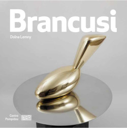 Brancusi - Monographie