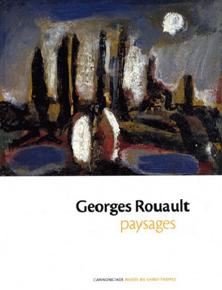 Georges Rouault - Paysages