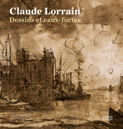Claude Lorrain - Dessins et eaux-fortes