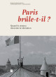 Paris brûle t'il ? Quand le cinéma réinvente la libération