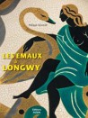 Les émaux de Longwy