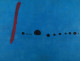Miro. Un brasier de signes