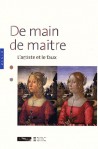 De main de maître, l'artiste et le faux