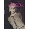 Femmes photographes, émancipation et performance (1850-1940)