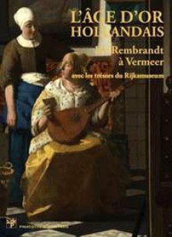Portfolio - L'âge d'Or hollandais, de Rembrandt à Vermeer